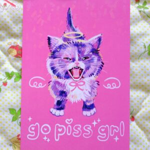 Go Piss Grl Holographic Print 5x7in